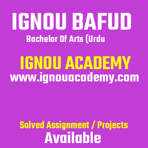 IGNOU BAFUD SOLVED ASSIGNMENT 2024 2025